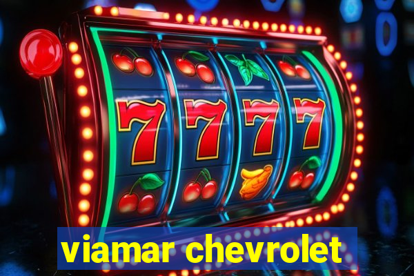 viamar chevrolet